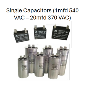 Single Capacitors (1 mfd 540 VAC - 20 mfd 370 VAC)