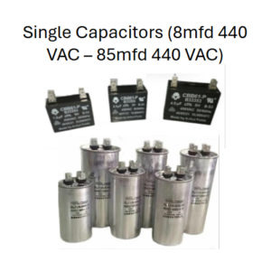 Single Capacitors (8mfd 440 VAC - 85 mfd 440 VAC)