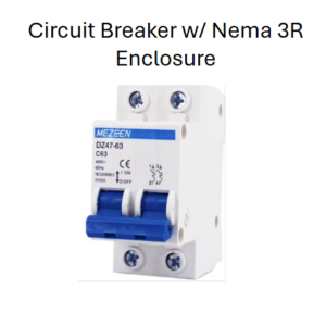 Circuit Breaker with Nema 3R Enclosure