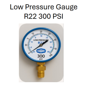Low Pressure Gauge R22 300 PSI